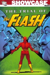 Showcase Presents: The Trial of the Flash