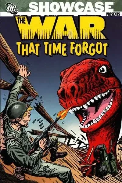 Showcase Presents: The War That Time Forgot (Trade Paperback, 2007) - Series 