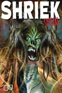 Shriek Special