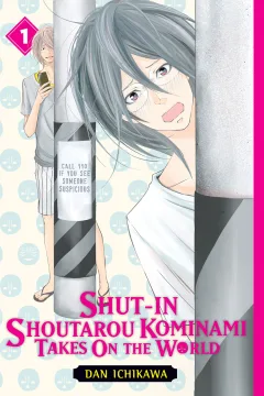 Shut-In Shoutarou Kominami Takes On the World