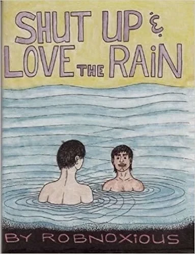 Shut Up & Love the Rain (2010) - Series 