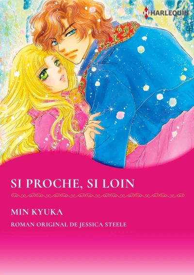 Si Proche, Si Loin (2021) - Series 