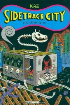 Sidetrack City and Other Tales