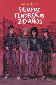 Siempre Tendremos Veinte Años