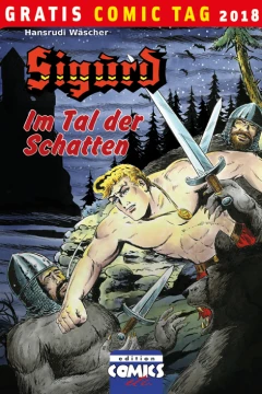 Sigurd - Im Tal Der Schatten: Gratis Comic Tag 2018