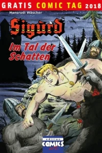Sigurd - Im Tal Der Schatten: Gratis Comic Tag 2018