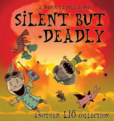 Silent But Deadly: A Lio Collection (2013) - Series 