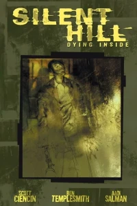 Silent Hill: Dying Inside