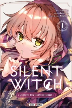 Silent Witch - Les Secrets de la Sorcière Silencieuse