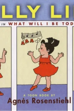 Silly Lilly in What Will I Be Today?