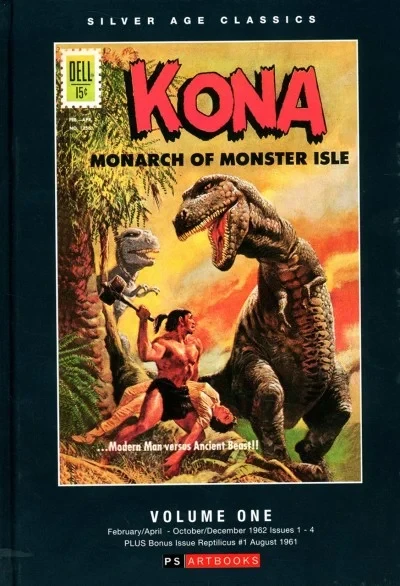 Silver Age Classics: Kona, Monarch of Monster Isle (Hardcover, 2021) - Series 