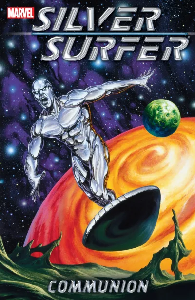 Silver Surfer: Communion (Trade Paperback, 2004) - Series 