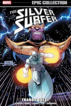 Silver Surfer Epic Collection: Thanos Quest