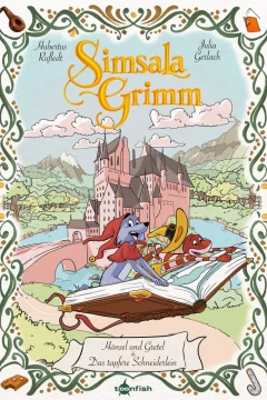 SimsalaGrimm: Hänsel und Gretel & Das Tapfere Schneiderlein
