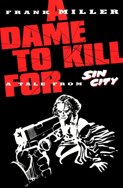 Sin City: A Dame To Kill For (1994) - Series 