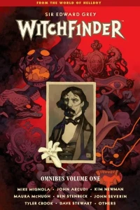 Sir Edward Grey, Witchfinder Omnibus