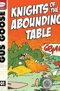 Sir Goosealot and the Knights of the Abounding Table