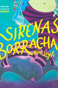 Sirenas Borrachas
