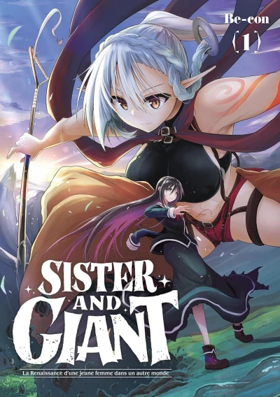 Sister and Giant: La Renaissance d'une Jeune Femme dans un Autre Monde (2025) - Series 