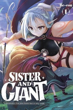 Sister and Giant: La Renaissance d'une Jeune Femme dans un Autre Monde