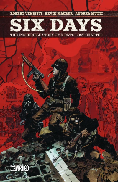 Six Days: The Incredible True Story of D-Day's Lost Chapter (2019) - Series 