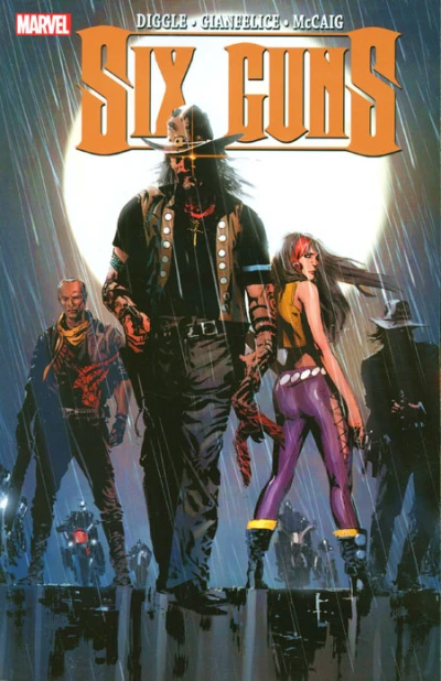 Six Guns (Trade Paperback, 2012) - Series 