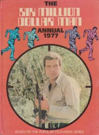 Six Million Dollar Man Annual (1976) - Series 