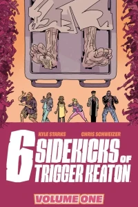 Six Sidekicks of Trigger Keaton