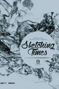 Sketching Times: Inspiration From 25 Artists' Sketch Collections