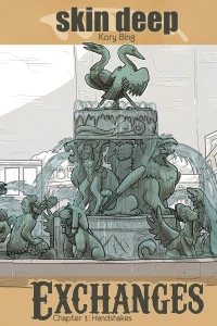 Skin Deep: Exchanges