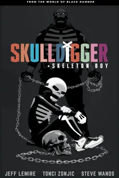 Skulldigger and Skeleton Boy