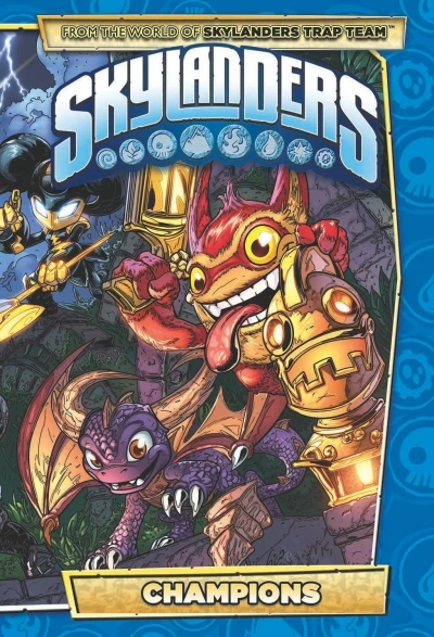 Skylanders: Champions (Hardcover, 2015) - Series 