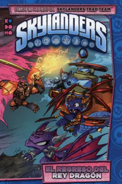 Skylanders: El Regreso del Rey Dragón