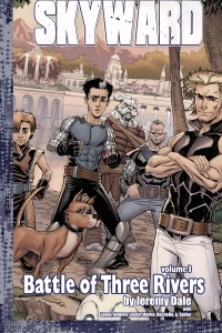 Skyward: Battle of Three Rivers