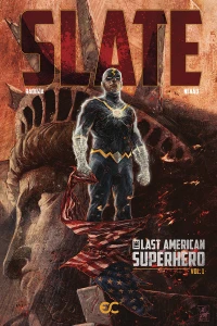Slate: The Last American Superhero