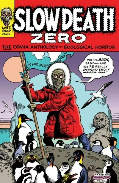 Slow Death Zero: The Comix Anthology of Ecological Horror (2021) - Series 