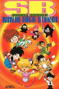 Small Bodied Ninja High School, the Collected Volumes 