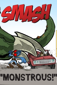 Smash: Monstrous!