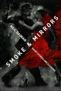 Smoke & Mirrors