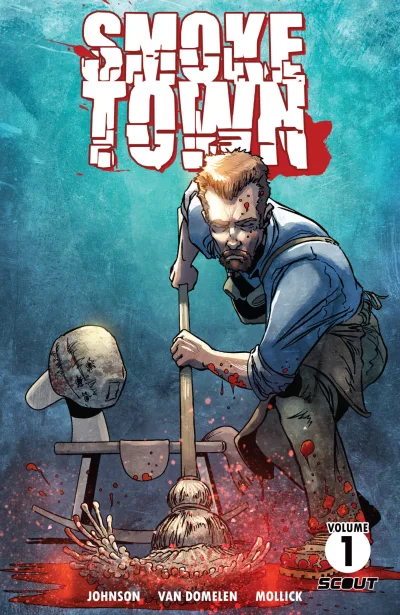Smoketown (Trade Paperback, 2018) - Series 