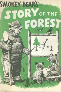 Smokey Bears Story of the Forest