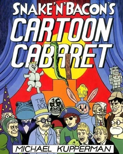 Snake 'n' Bacon's Cartoon Cabaret (Trade Paperback, 2000) - Series 