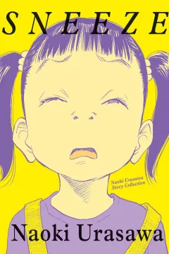Sneeze: Naoki Urasawa Story Collection