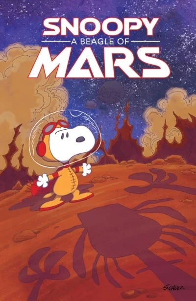 Snoopy: A Beagle of Mars (Hardcover, 2019) - Series 