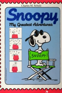 Snoopy My Greatest Adventures