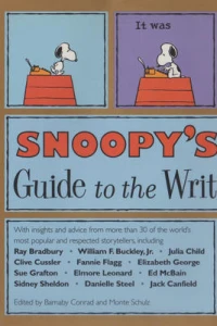 Snoopy's Guide to the Writing Life