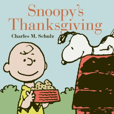 Snoopy's Thanksgiving (Hardcover, 2014) - Series 