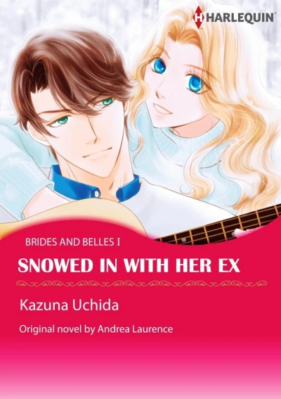 Snowed In With Her Ex (2018) - Series 