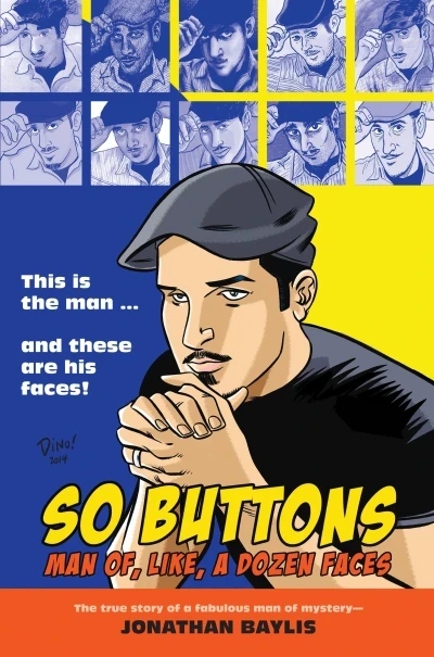 So Buttons: Man of, Like, A Dozen Faces (2015) - Series 