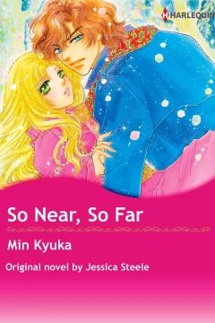 So Near, So Far